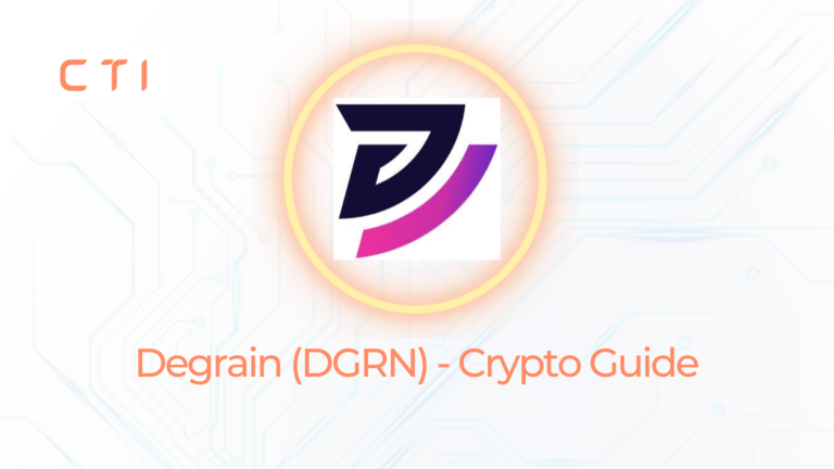 Degrain (DGRN) - Crypto Guide - CoinTokenInvest
