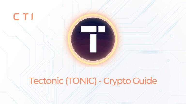 Tectonic (TONIC) Cryptocurrency - Detailed Guide - CoinTokenInvest