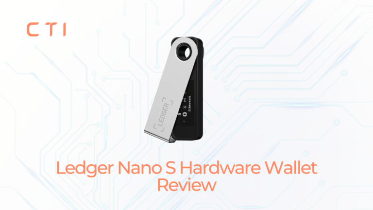 Ledger Nano S Hardware Wallet Review - Coin Token Invest